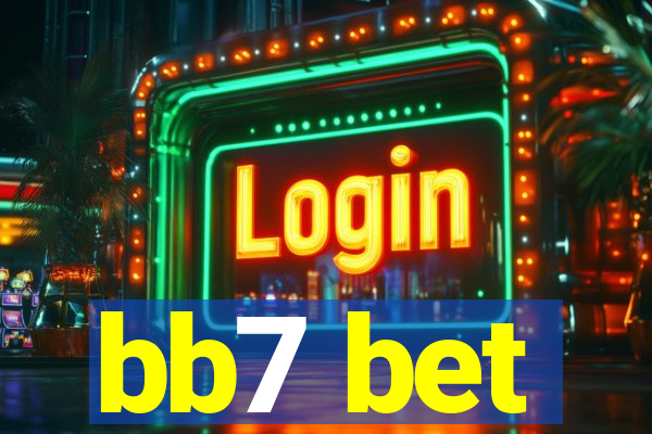 bb7 bet